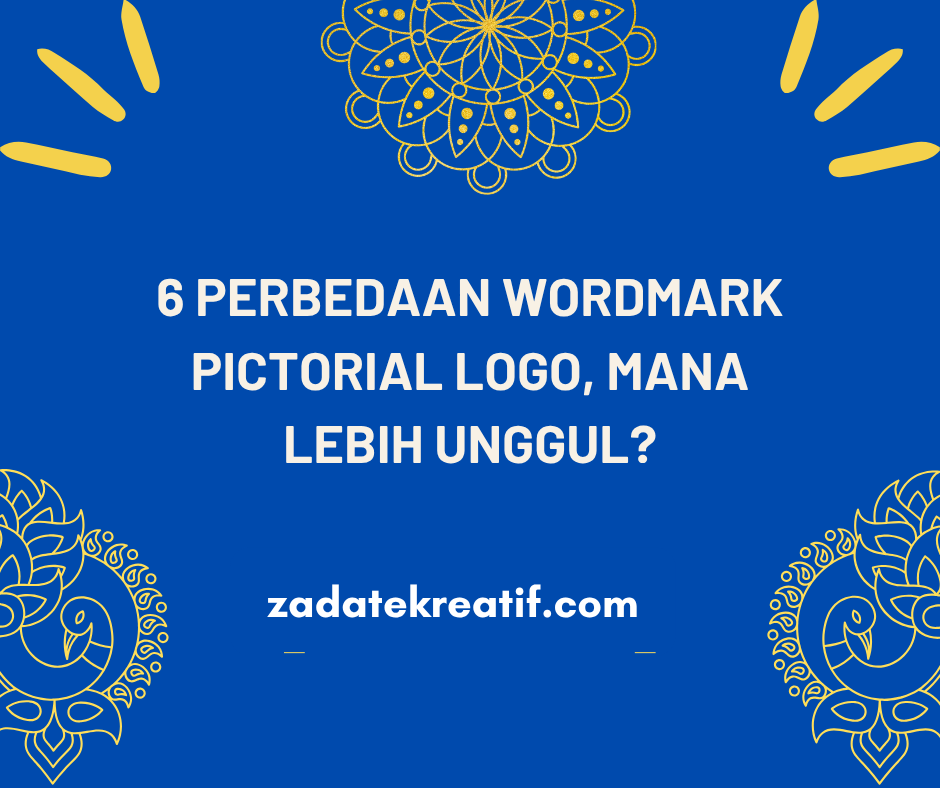 6 Perbedaan Wordmark Pictorial Logo, Mana Lebih Unggul